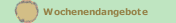 Wochenendangebote